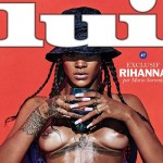 rihanna lui1 150x150 Rihanna senza veli sulla rivista Lui