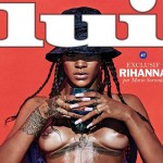 Rihanna senza veli sulla rivista Lui rihanna lui1 150x150 Rihanna senza veli sulla rivista Lui